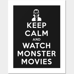 Keep Calm and Watch Monster Movies - Dracula Posters and Art